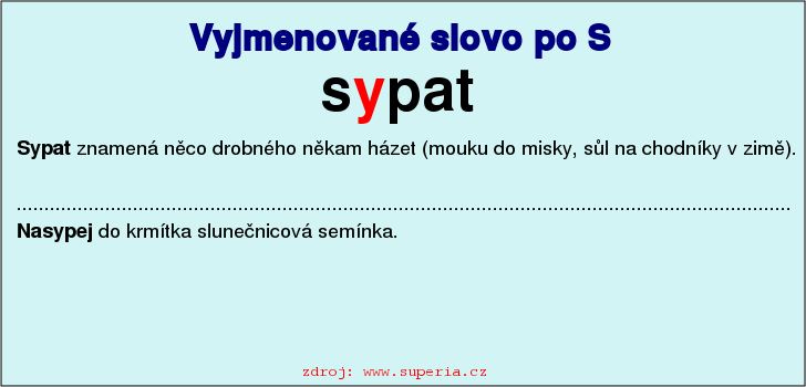 Vyjmenované slovo sypat, vyjmenovaná slova po S, pravopis i/y, přehled, cvičení na diktáty, pracovní list.